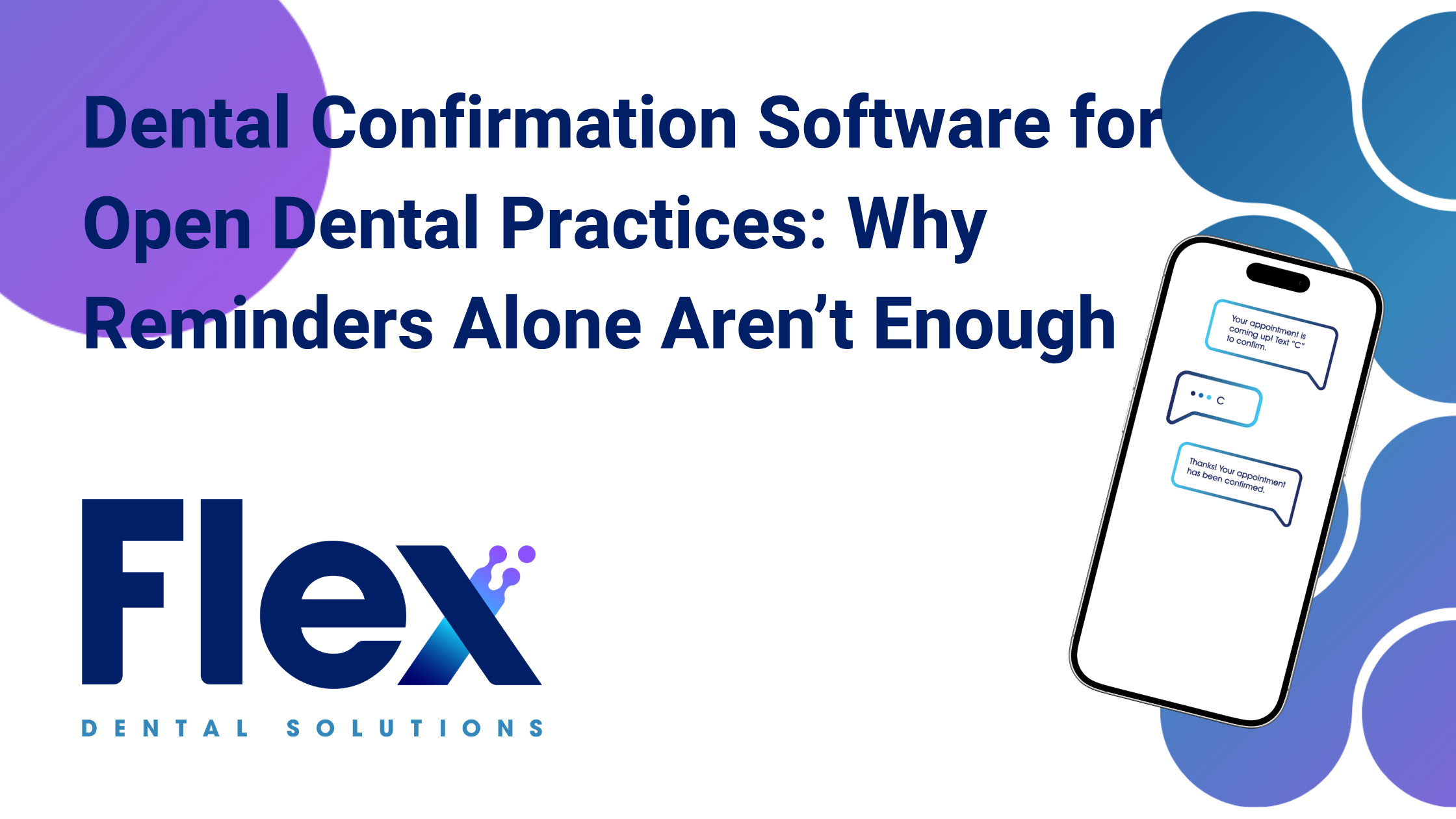 Dental Confirmation Software for Open Dental Practices