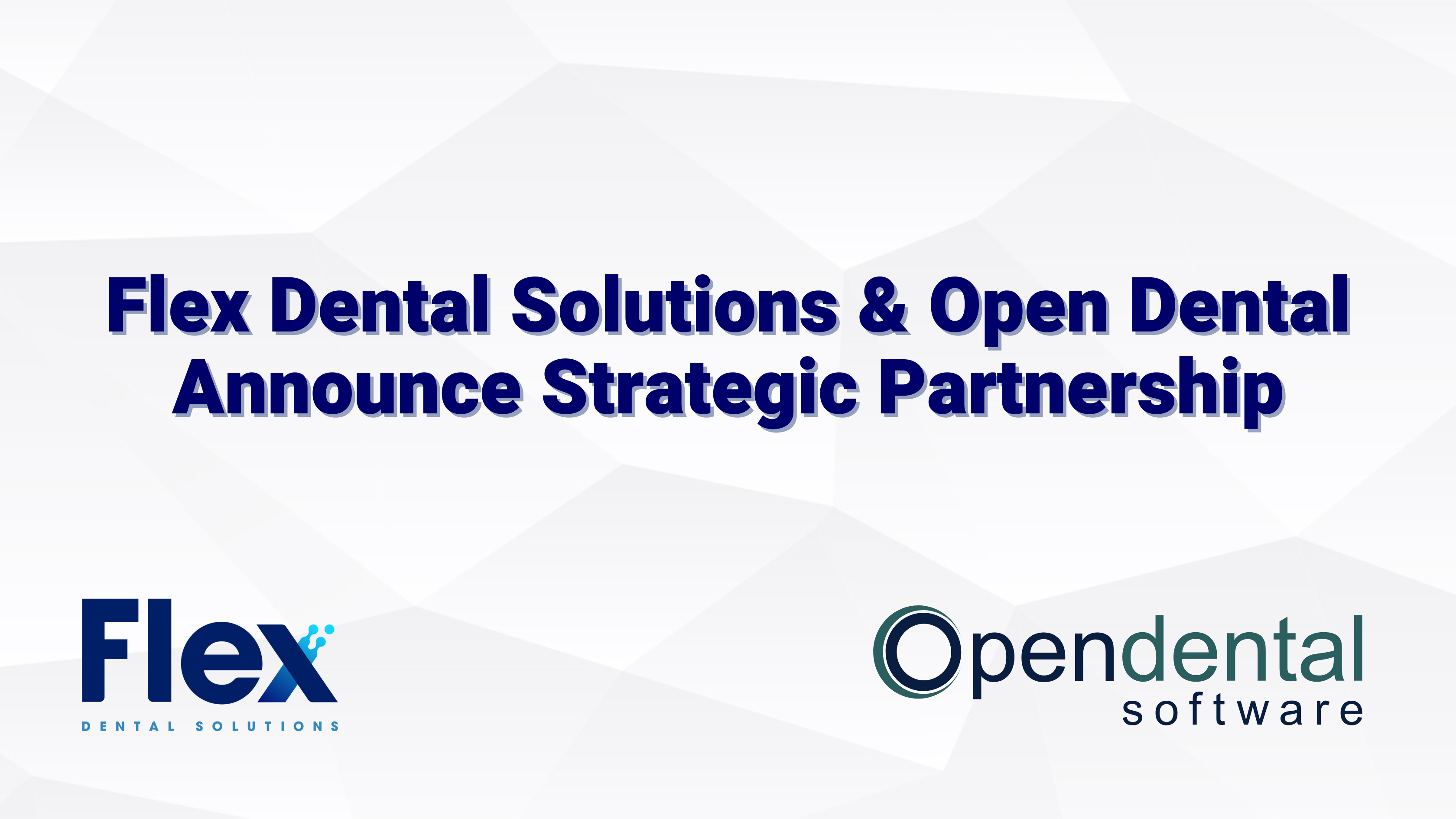 Flex and Open Dental Partnership